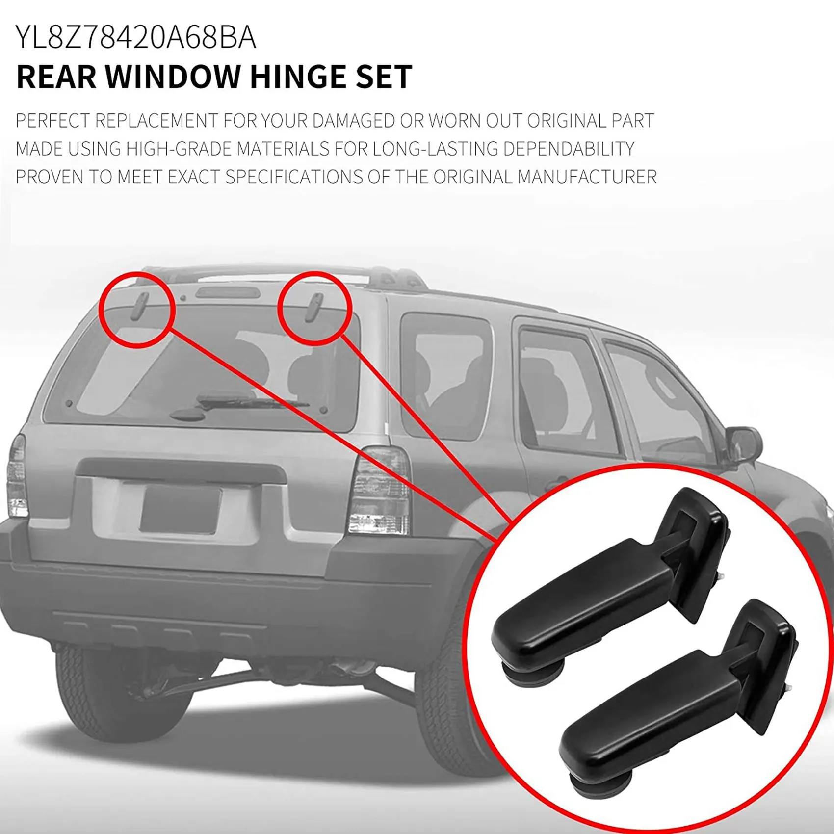 Rear Window Hinge Set Liftgate Gl  Hinges Left & Right Fits for Ford Escape 2001 - 2007 YL8Z78420A68BA YL8Z78420A69BA