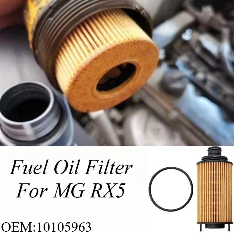 

For MG Roewe RX5 2016-2023 Oil Filter Element Replacement High Efficiency Engine Oil Filter Cartridge Premium Synthetic Material