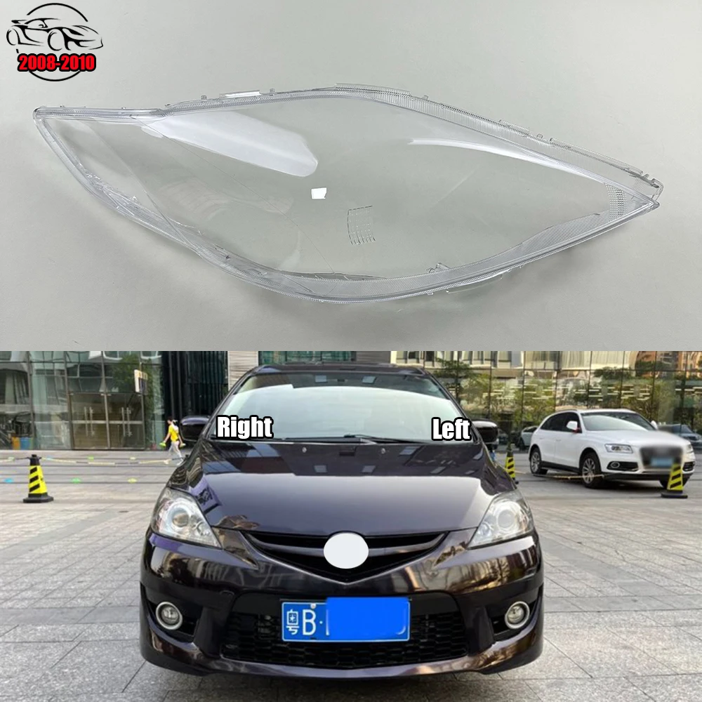 

For Mazda 5 M5 2008 2009 2010 Car Front Headlight Lens Cover Auto Headlamps Lampcover Transparent Lampshades Lamp Shell