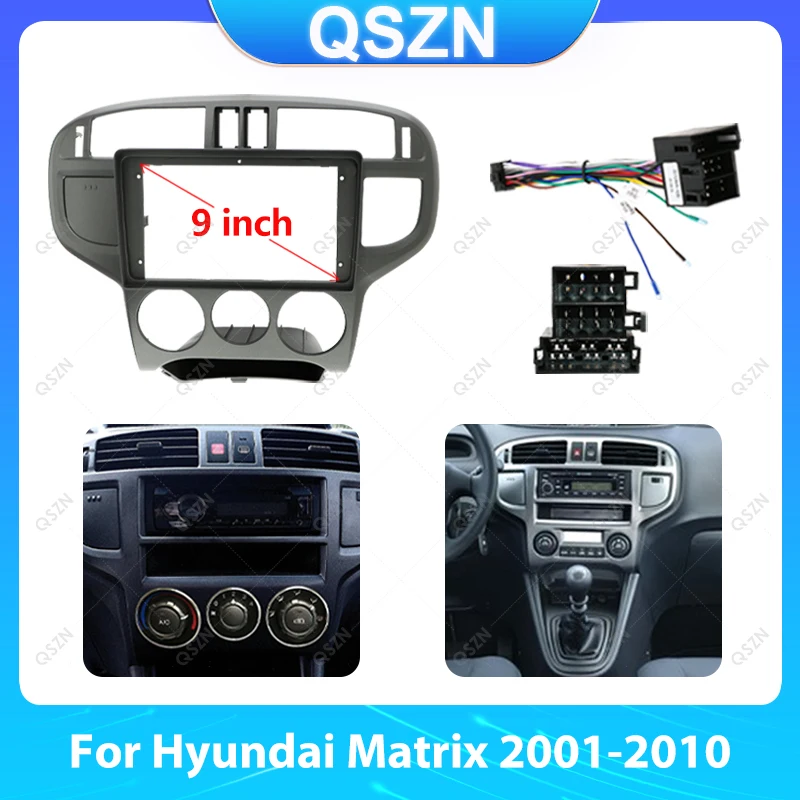 

For Hyundai Matrix 2001-2010 9inch Iron Gray car radio android fascia multimedia cd video Audio stereo panel frame cable harness