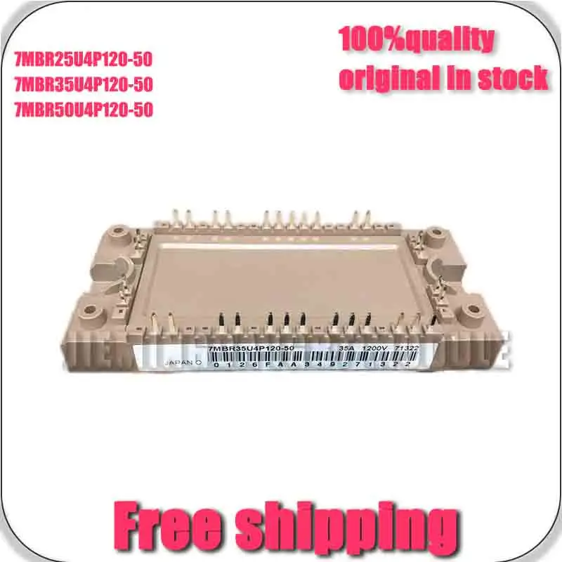 

7mbR25U4P120-50 7MBR35U4P120-50 7MBR50U4P120-50 NEW AND ORiGINAL MODULE