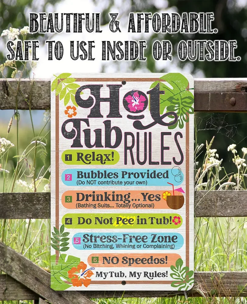 Metal Sign - Hot Tub Rules - Durable - Funny Gift and Decor for Pool and Spa