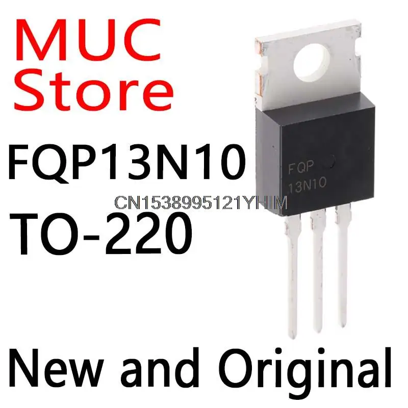 10 Uds nuevo y Original TO-220 FQP13N10L 13N10 FQP13N10