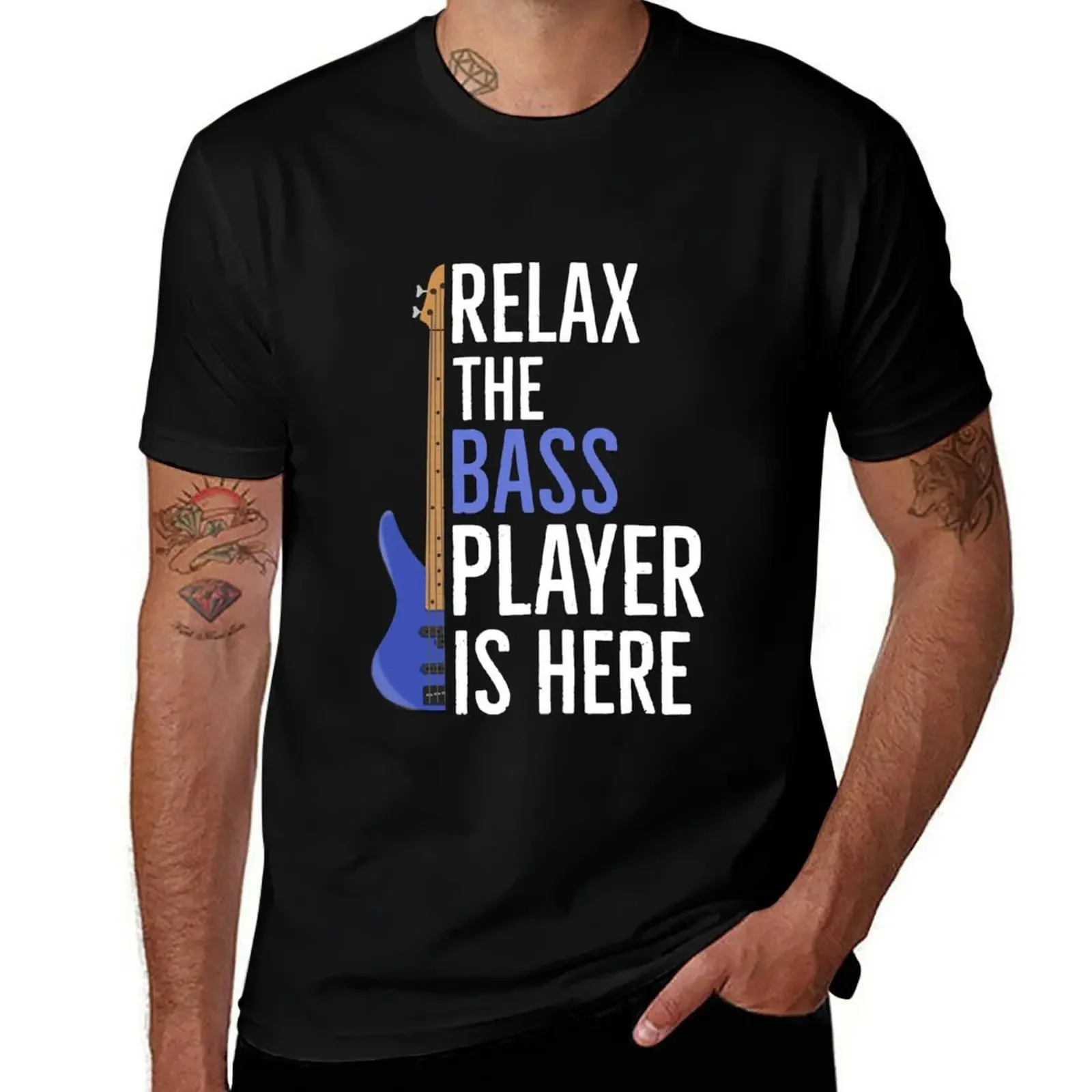 Relax The Bass Player Is Here T-Shirt graphic tee shirt T-shirts oversize vintage clothes compression shirt men