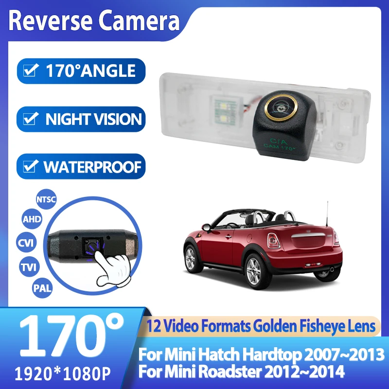

1080P AHD Fisheye Vehicle Rear View Reverse Parking Back Up Camera For Mini Hatch Hardtop 2007~2013 For Mini Roadster 2012~2014