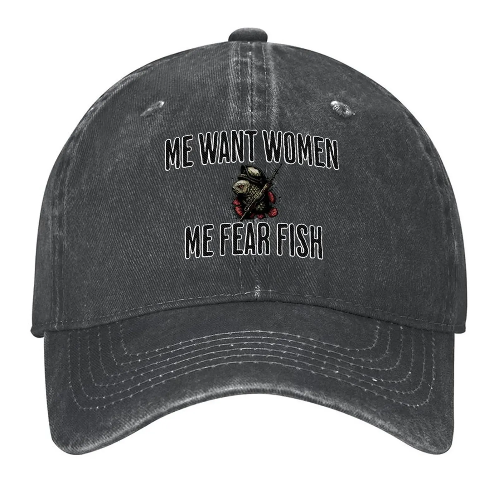 

Me Want Women, Me Fear Fish Baseball Cap luxury woman cap foam party Hat Trucker Hat Golf Cap For Women 2025 Men's