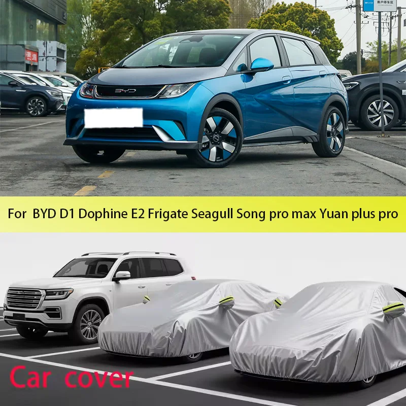 

Car cover for BYD dophine,seagull,song,yuan,tang Dust proof car cover, car dust, rain, snow, waterproof tape, reflective strip