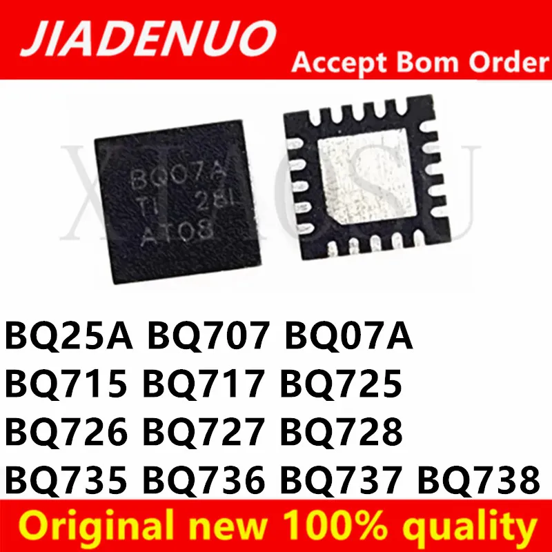 (10piece)100% New  BQ07A BQ25A BQ707 BQ715 BQ717 BQ725 BQ726 BQ727 BQ728 BQ735 BQ736 BQ737 BQ738 QFN Chipset