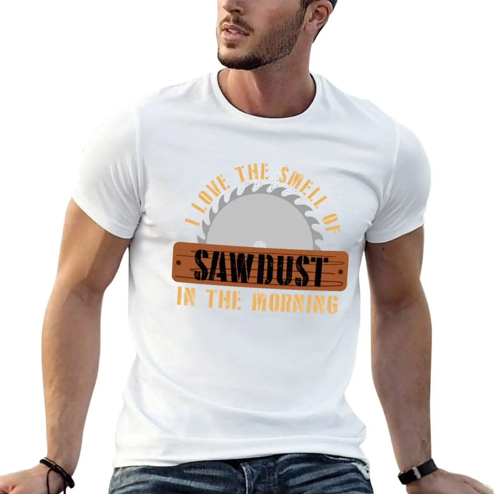 

I Love the Smell of Sawdust in the Morning Woodworking Gifts Woodworking clothing Woodworking Dad Fathers Day Gift Carpe T-Shirt