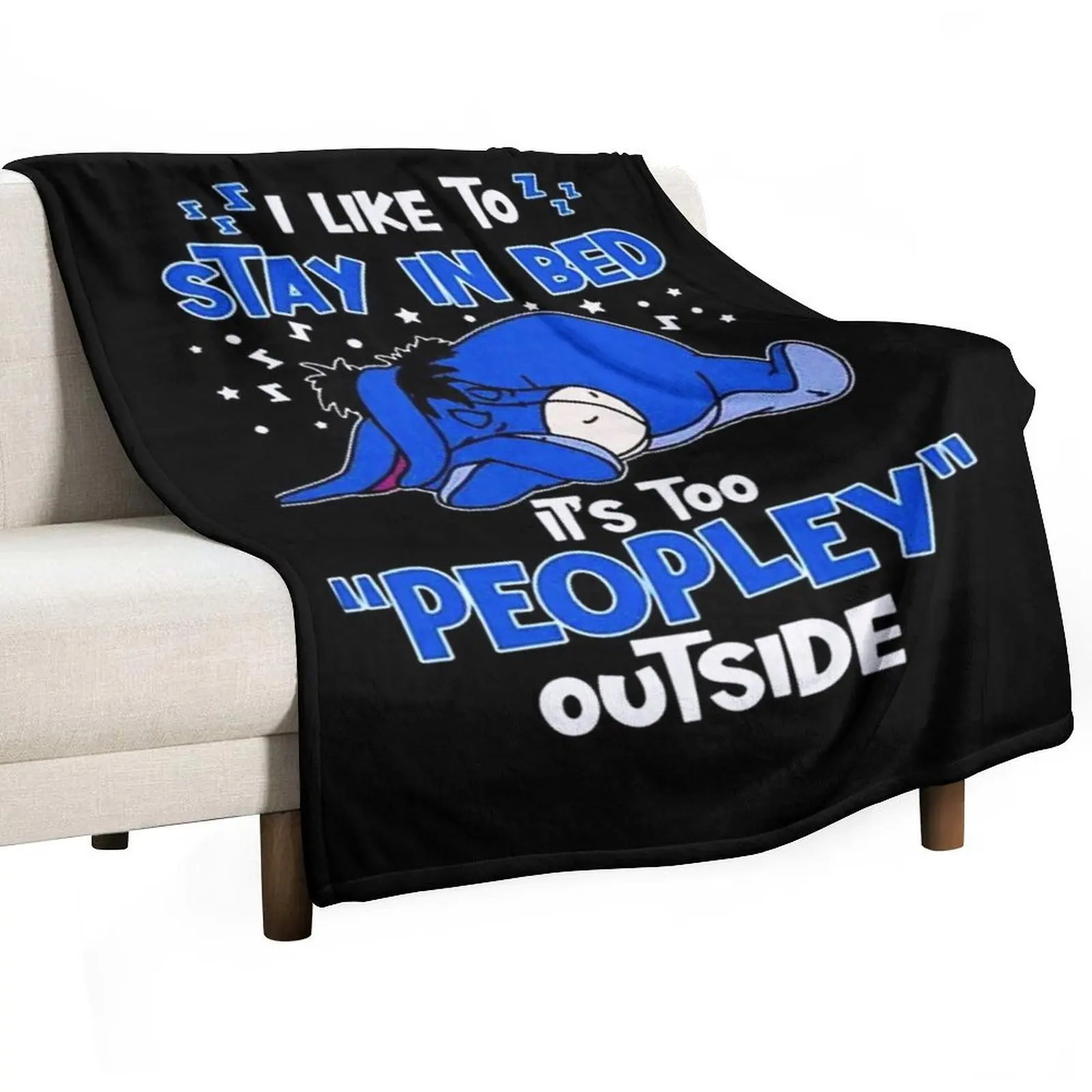 

I Like To Stay In Bed Eeyore Throw Blanket Sofa Beach Bed linens Furry Blankets