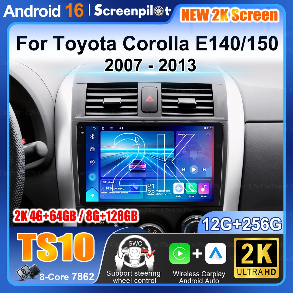 For Toyota Corolla E140/150 2007-2013 For Toyota Auris E150 2006-2012 Car Android 16 Auto Radio Stereo Head Unit Multimedia Play
