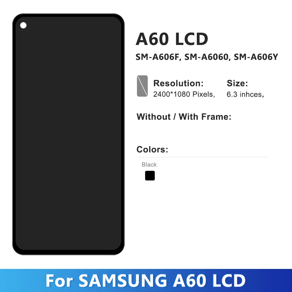 For Samsung Galaxy A60 LCD 2019 A606 LCD Display With Frame SM-A606F/DS A606Y LCD A606F Screen Touch Sensor Digitizer Assembly