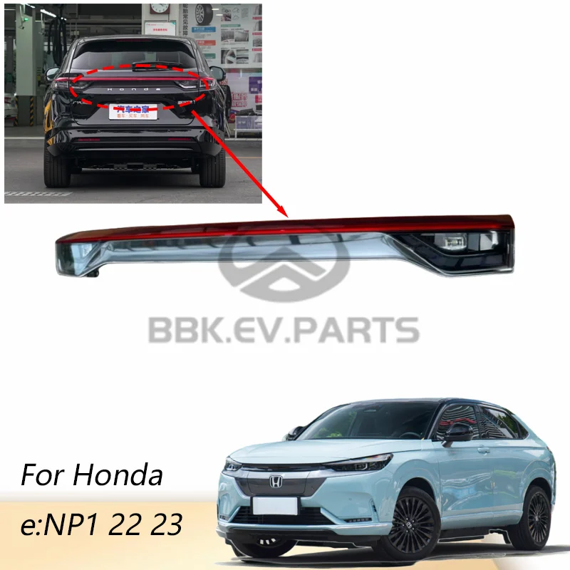 

Car Rear Tail Light For Honda ENP1/e:NP1 2022 2023 2024 Brake Light Rear Center Light Car Accessories 3370031BH01