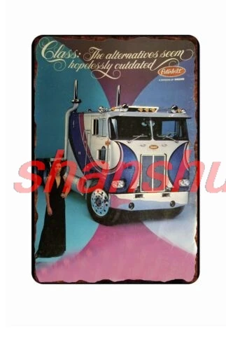 Peterbilt truck Class The Alternatives  Tin Sign  8x12 Disrtressed Art Image ASC