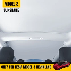 Parasoles para Tesla modelo 3 Highland 2023 2024, hebilla de tela de hielo, cristal de pareo, tragaluz delantero y trasero, accesorios de aislamiento térmico