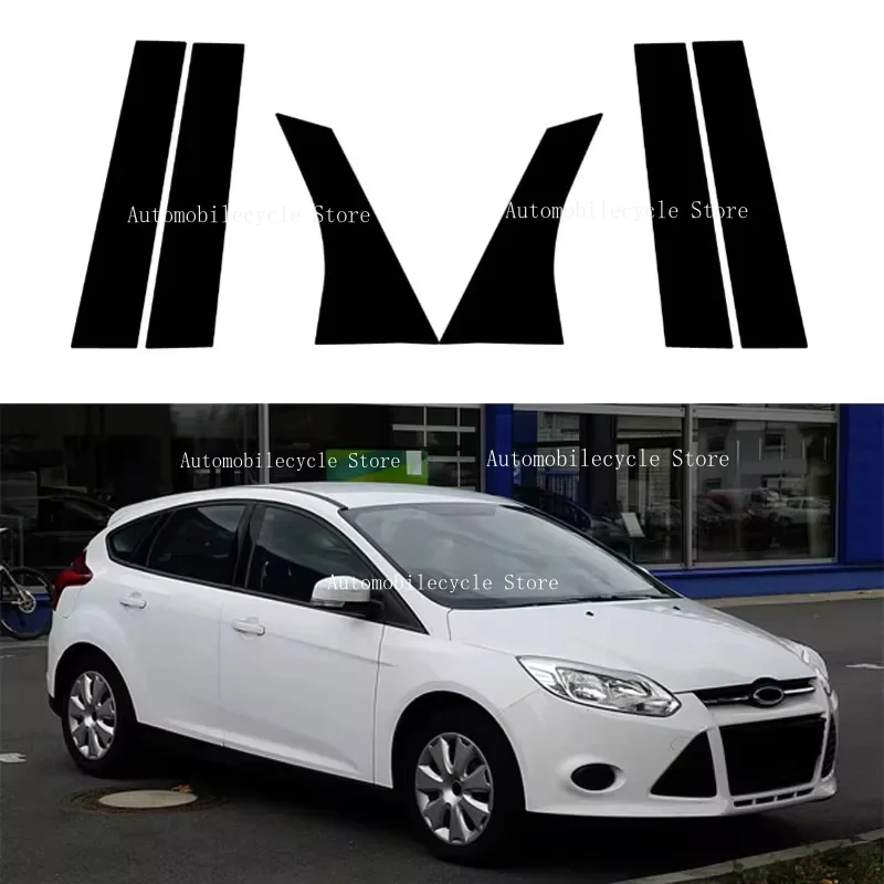 6PCS Glossy Black Pillar Posts Fit For Ford Focus Sedan /Hatchback 2012- 2019  Window Moulding B C Center Sticker Cover