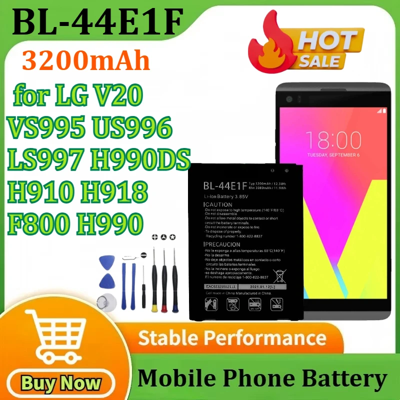 

New BL-44E1F 3200mAh Battery for LG V20 VS995 US996 LS997 H990DS H910 H918 F800 H990 BL 44E1F Mobile Phone Batteries+Tools