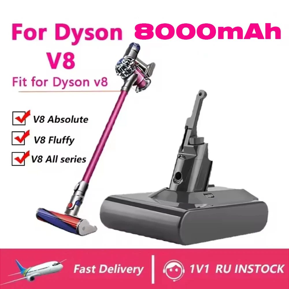 

for Dyson V8 8000mAh 21.6V Battery tool power Battery V7series ,V10 Fluffy Li-ion SV10 Vacuum Cleaner Rechargeable BATTERY L70