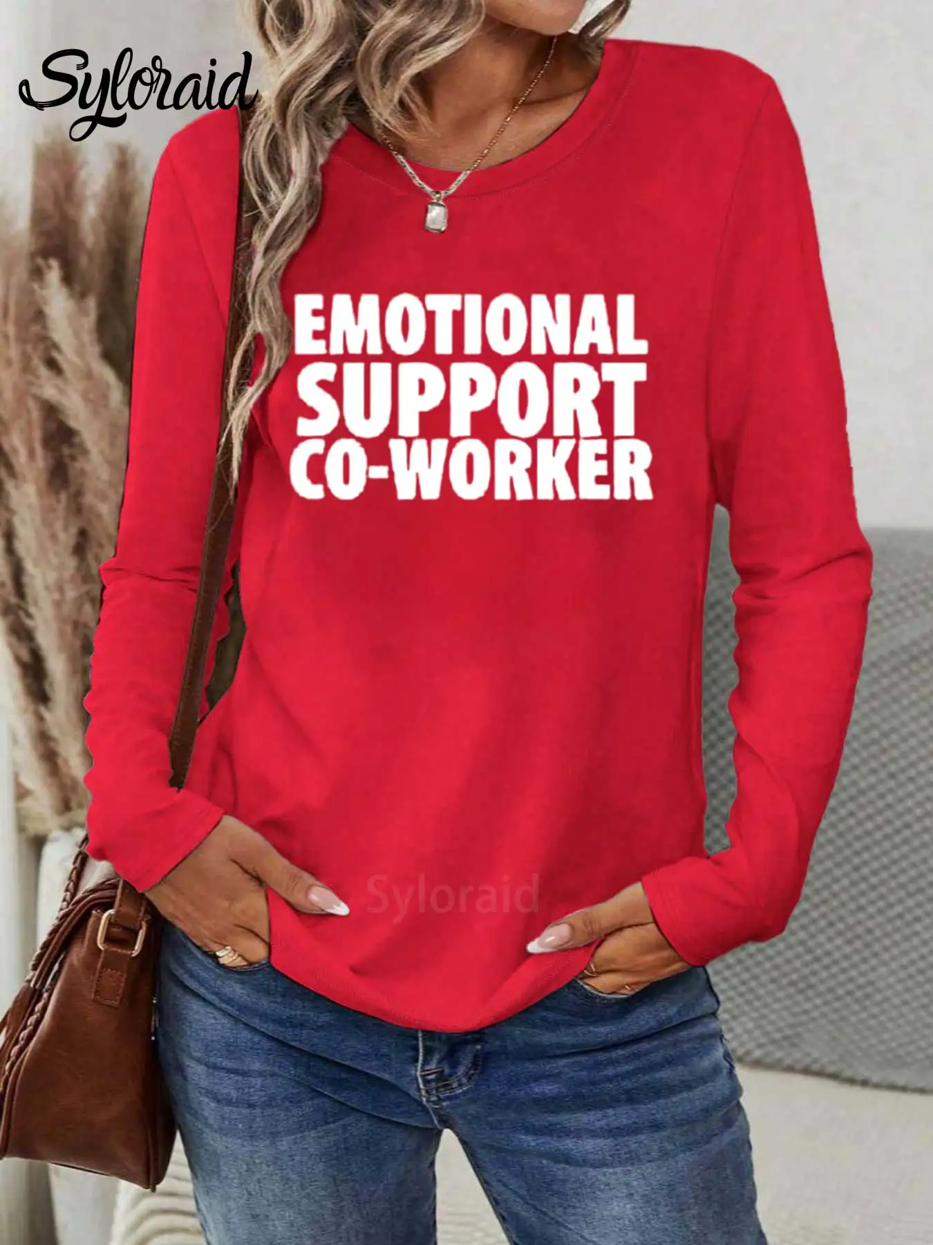 レディース長袖Tシャツ 感情的なサポート 同僚Tシャツ 面白い引用シャツ ファッション ラウンドネック カジュアルトップ