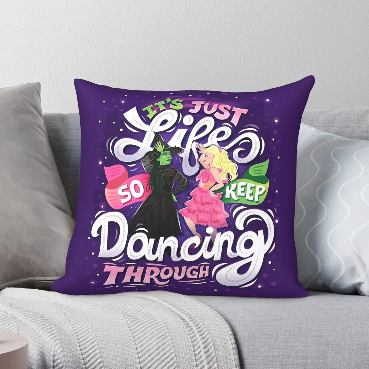 Wicked Dancing Through Life Square Pillowcase Polyester Linen Velvet Pattern Decorative Throw Pillow Case Sofa Cushion Case 18