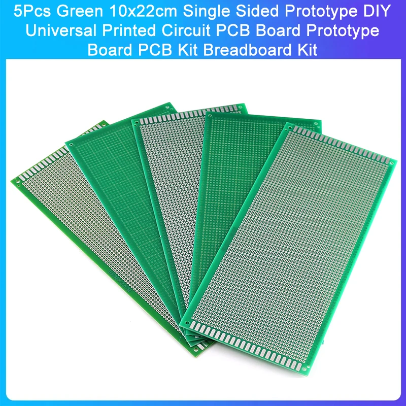 5Pcs Green 10x22cm Single Sided Prototype DIY Universal Printed Circuit PCB Board Prototype Board PCB Kit Breadboard Kit