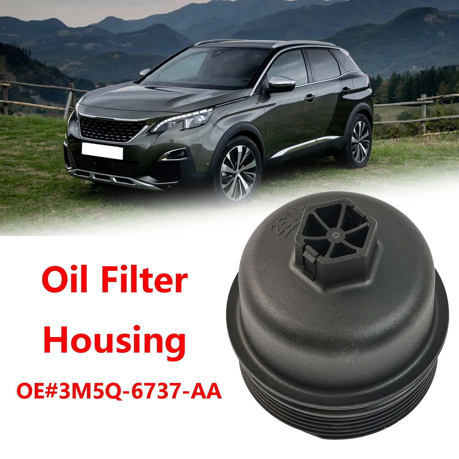 

For Peugeot Boxer Partner Expert Bipper 206 207 307 308 406 407 3008 Oil Filter Housing Cover Cap Plastic 3M5Q-6737-AA 1303477