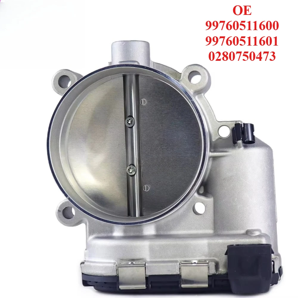 

Premium Grade Throttle Body 99760511600 99760511601 0280750473