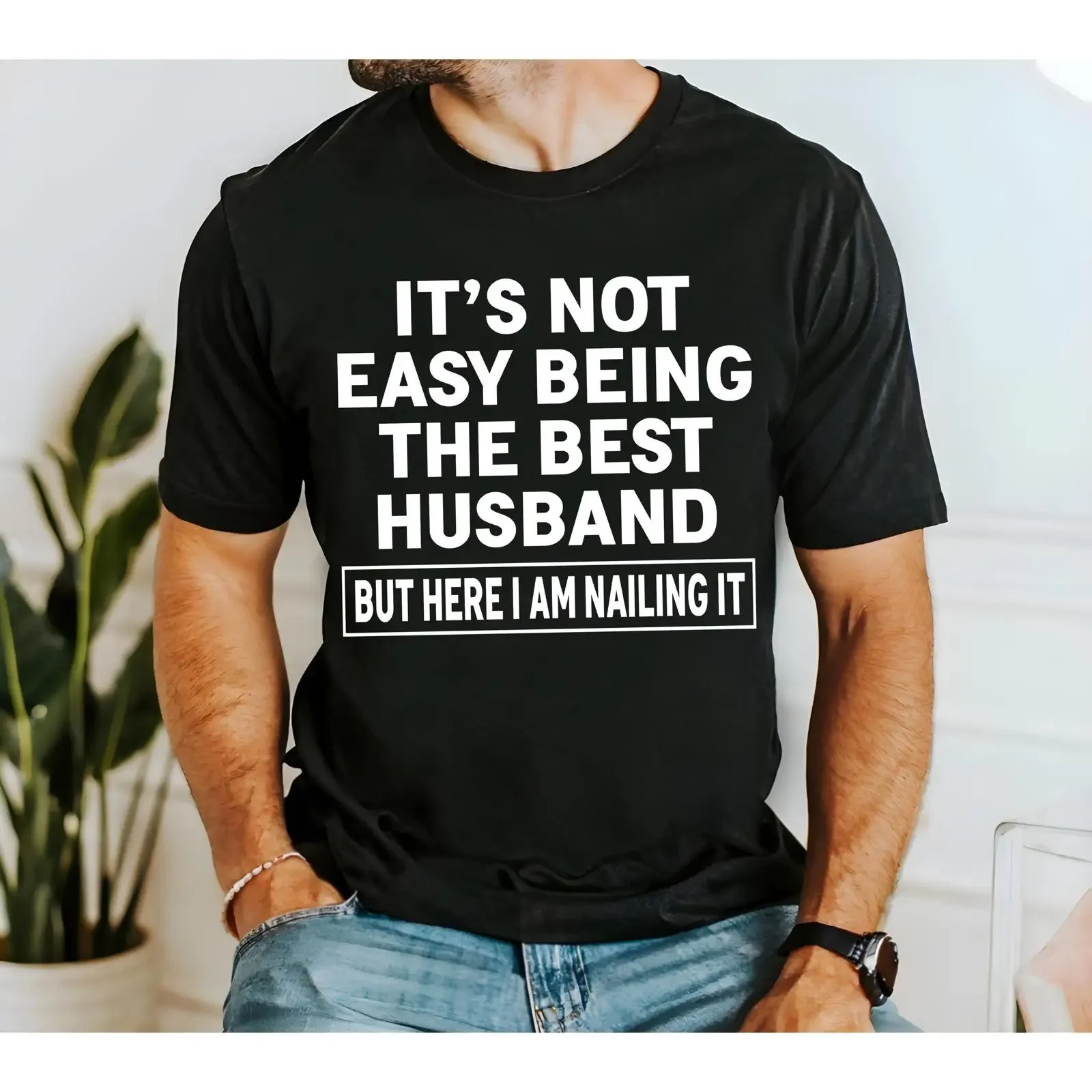 It's Not Easy Being The Best Husband Funny Men's T Shirt Birthday Anniversary from Wife for Hubby Him vintage Washed Soft