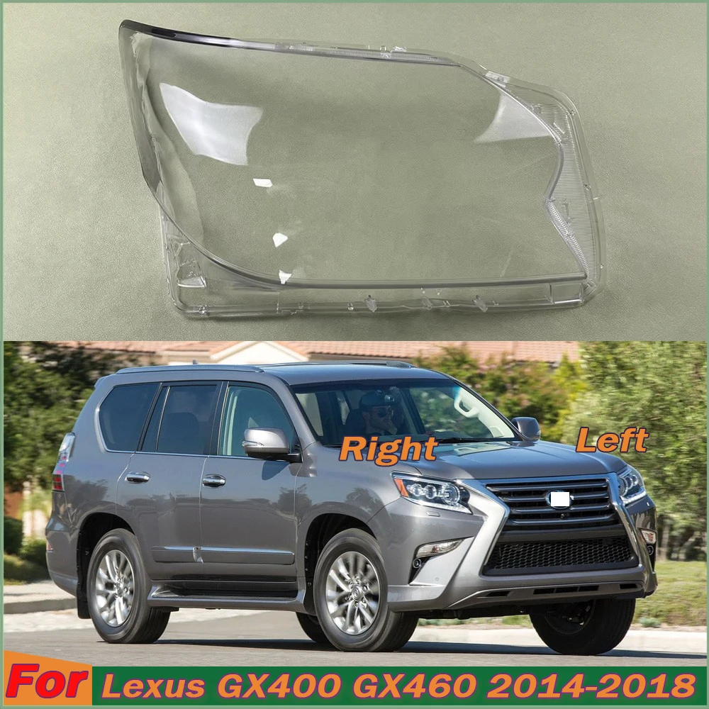 For Lexus GX400 GX460 2014-2018 Front Headlamp Cover Transparent Lampshade Headlight Shell Plexiglass Replace Original Lens