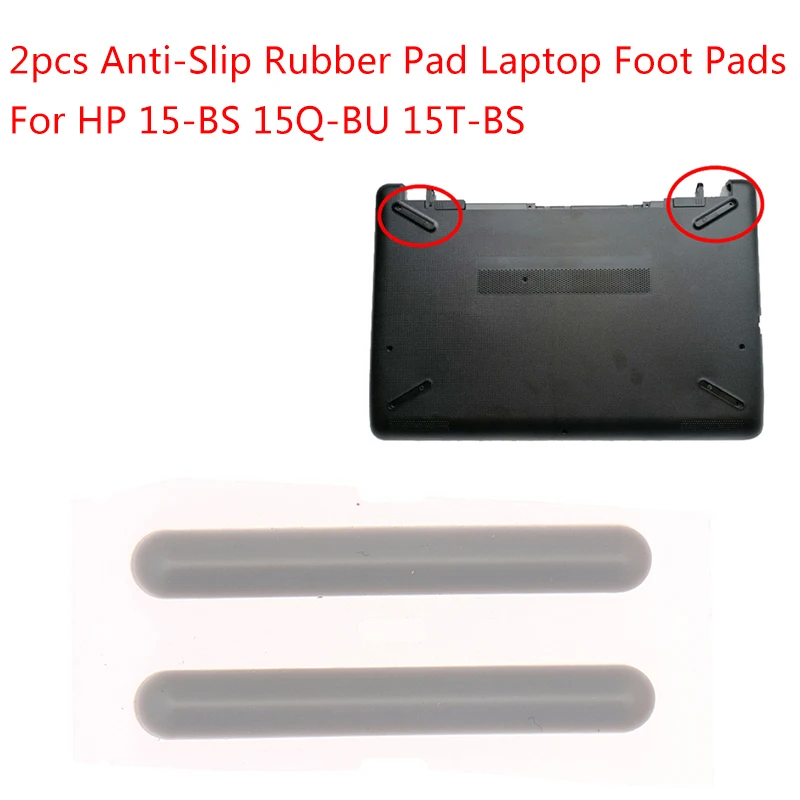 

2Pcs Anti-Slip Rubber Pad Laptop Foot Pads For Hp 15-BS 15Q-BU 15T-BS Bottom Case Protective Mat