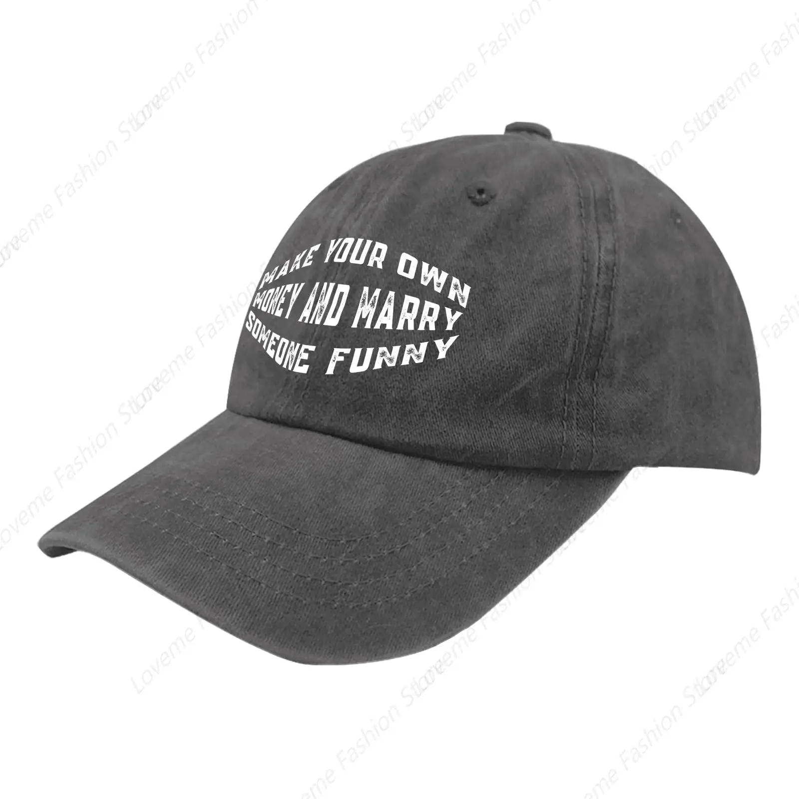 Make Your Own Money And Marry Someone Funny Hat For Women Fashionable Running Hat Men Black Ball Caps Funny For Friends