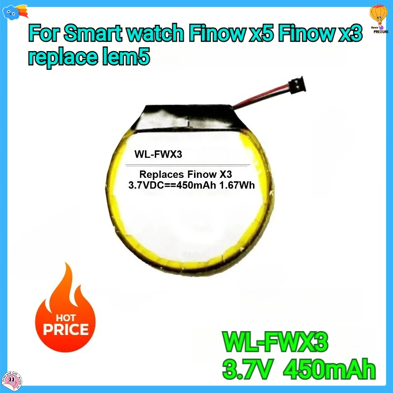 

New 3.7V 450mAh WL-FWX3 Rechargeable li Polymer Round battery For Smart watch Finow x5 Finow x3 replace lem5
