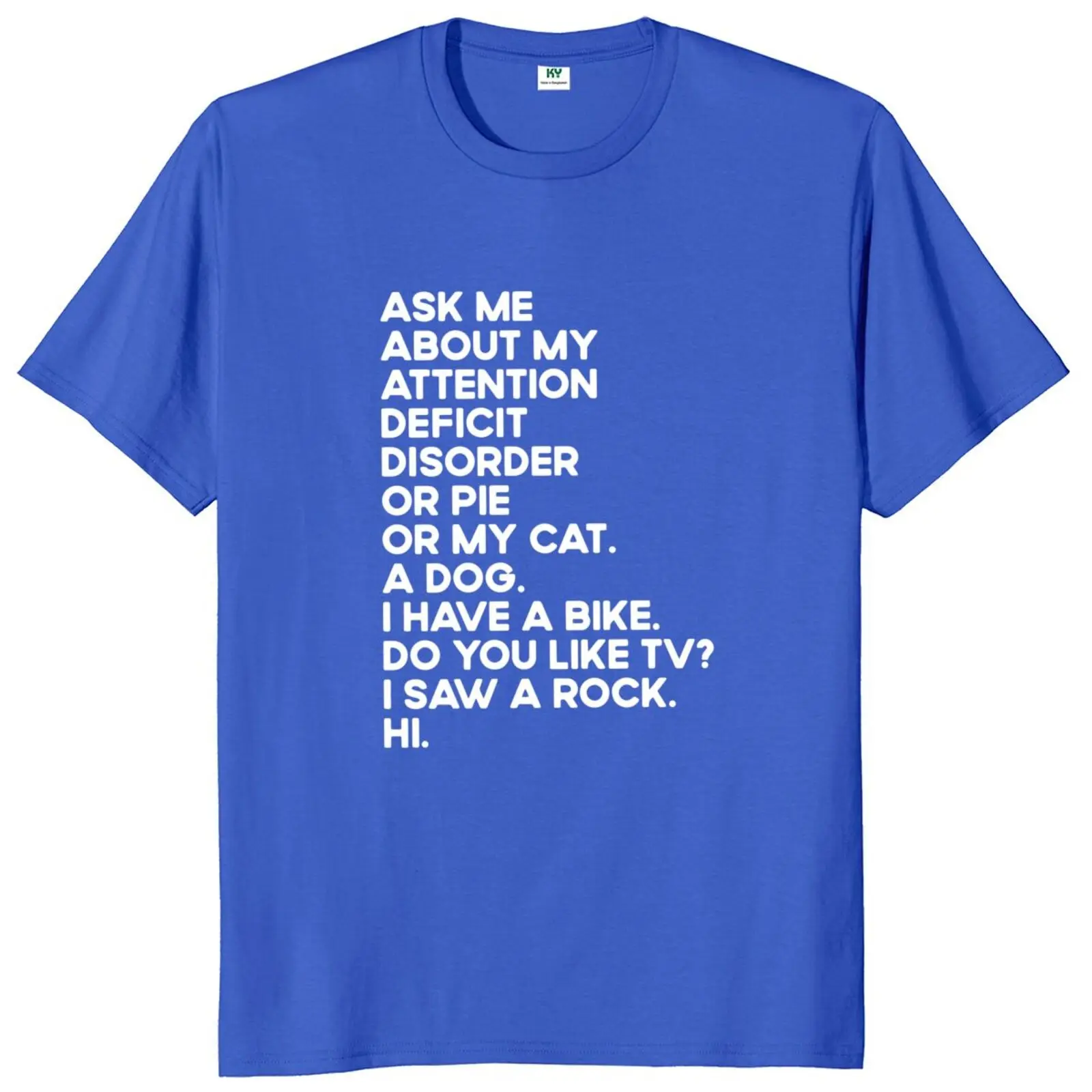 Ask Me About My Attention T Shirt ADHD Supporter Humor Gift Tee Tops Casual 100% Cotton Unisex Soft T-shirts For Men Women