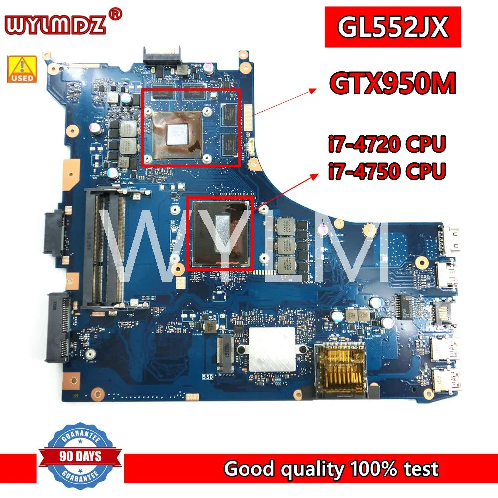 GL552JX I7-4720/I7-4750 CPU GTX950M/2G notebook Mainboard For Asus FX-plus ZX50J ZX50JX GL552J GL552X Laptop Motherboard Tested