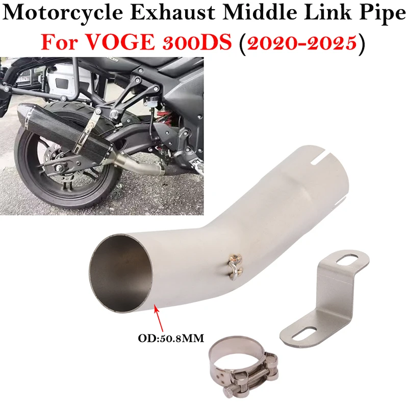 

Slip On For VOGE VOGE 300DS 300 DS 2020 - 2025 Motorcycle Exhaust Systems Escape Middle Link Pipe Connecting 51MM Tube Muffler