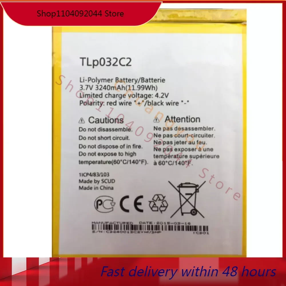 Li-ion High quality Replacement Battery  3240mAh TLp032C2 For Alcatel TLp032CC One Touch Pixi 8 8.0 3G 9005X OT-9005X