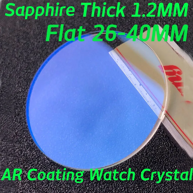 1.2mm Thickness Flat Sapphire Watch Crystal Blue AR Coated Round Watch Glass 26mm-40mm Diameter Repair Parts