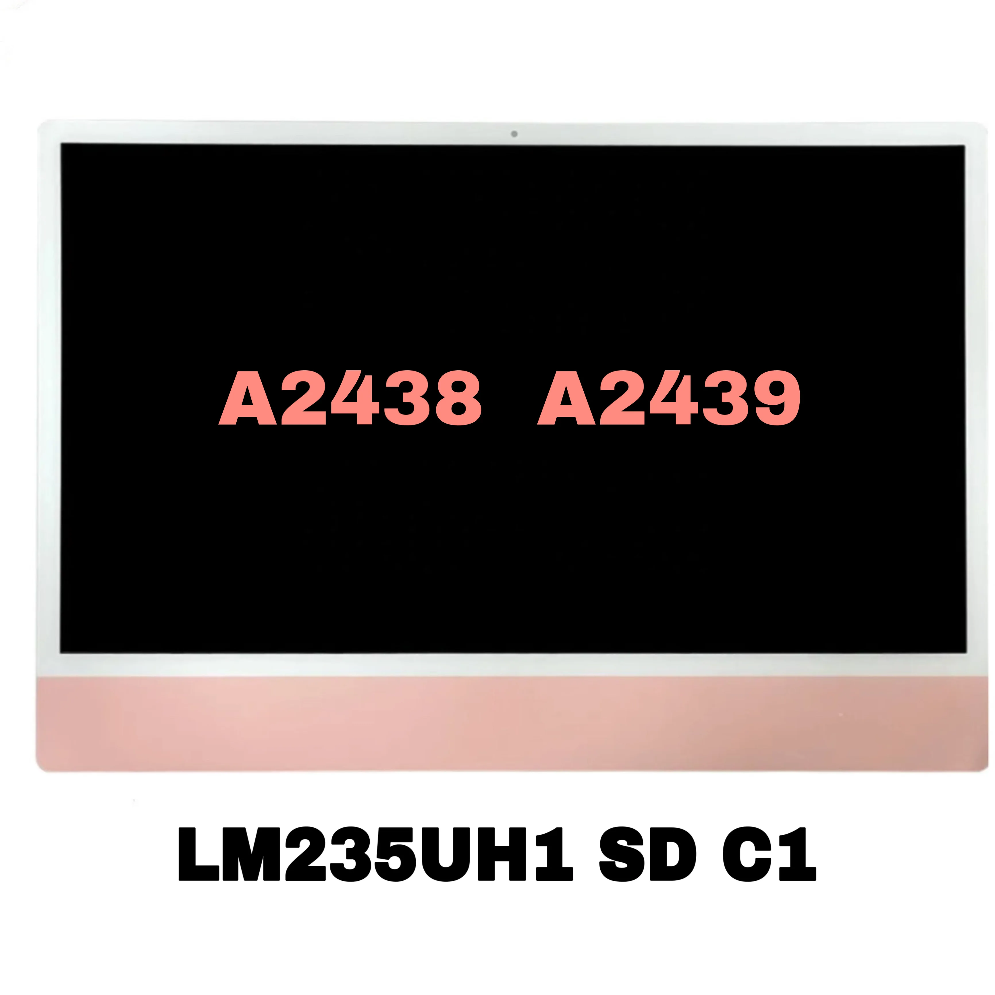 

Brand New A2438 A2439 Lcd For IMac 24'' 5K A2438 LCD Screen Display Assembly Replacement 2021 Year LM235UH1(SD)(C1)