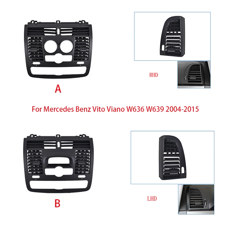 

LHD RHD Car Left Right Centarl AC Vent Grille Air Outlet Panel Cover For Mercedes Benz Vito Viano W636 W639 2004-2015