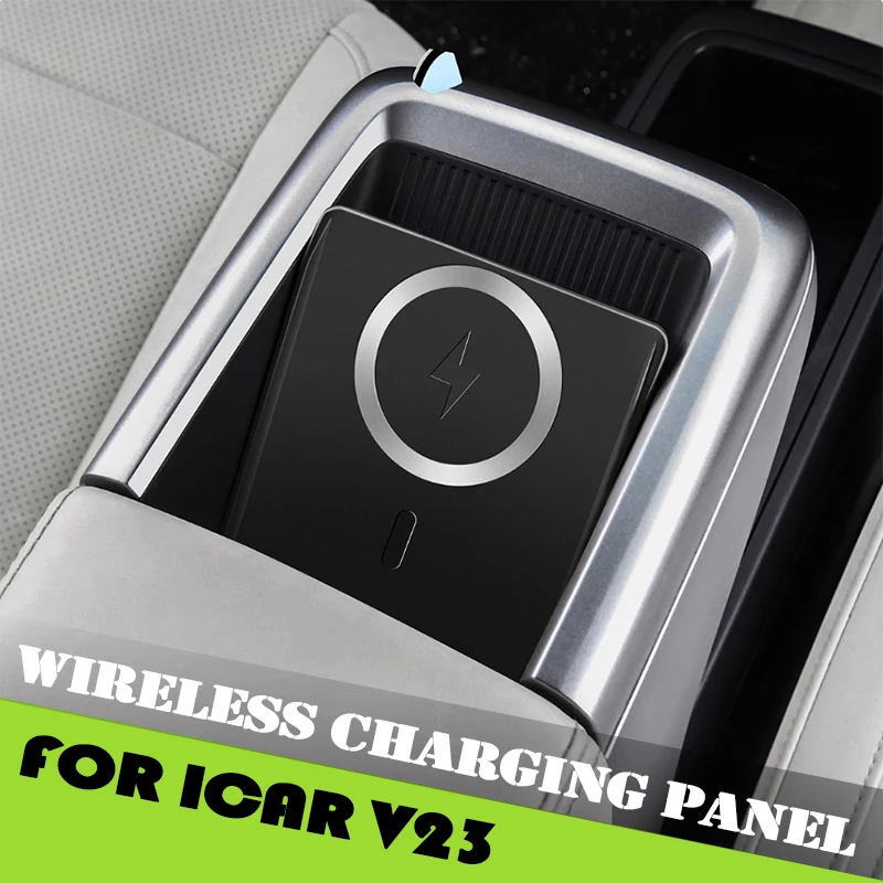 

Car Wireless Charging Panel Fit for Chery ICAR V23 V23s 2025 2026 Modified Auto NFC Upgrade Car Fast Charging Car Accessories