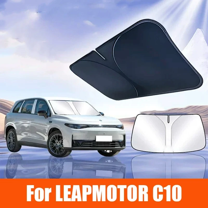 

For Leapmotor C10 2024 2025 2026 Car Windshield Sunshade Cover Anti UV ProtectionFoldable and easy to store Accessories