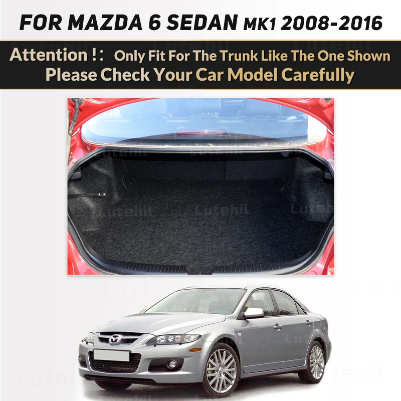 For Mazda 6 MK1 Sedan 2008-2016 15 14 13 12 11 10 09 Auto Full Coverage Trunk Mat Cargo Liner Interior Accessories