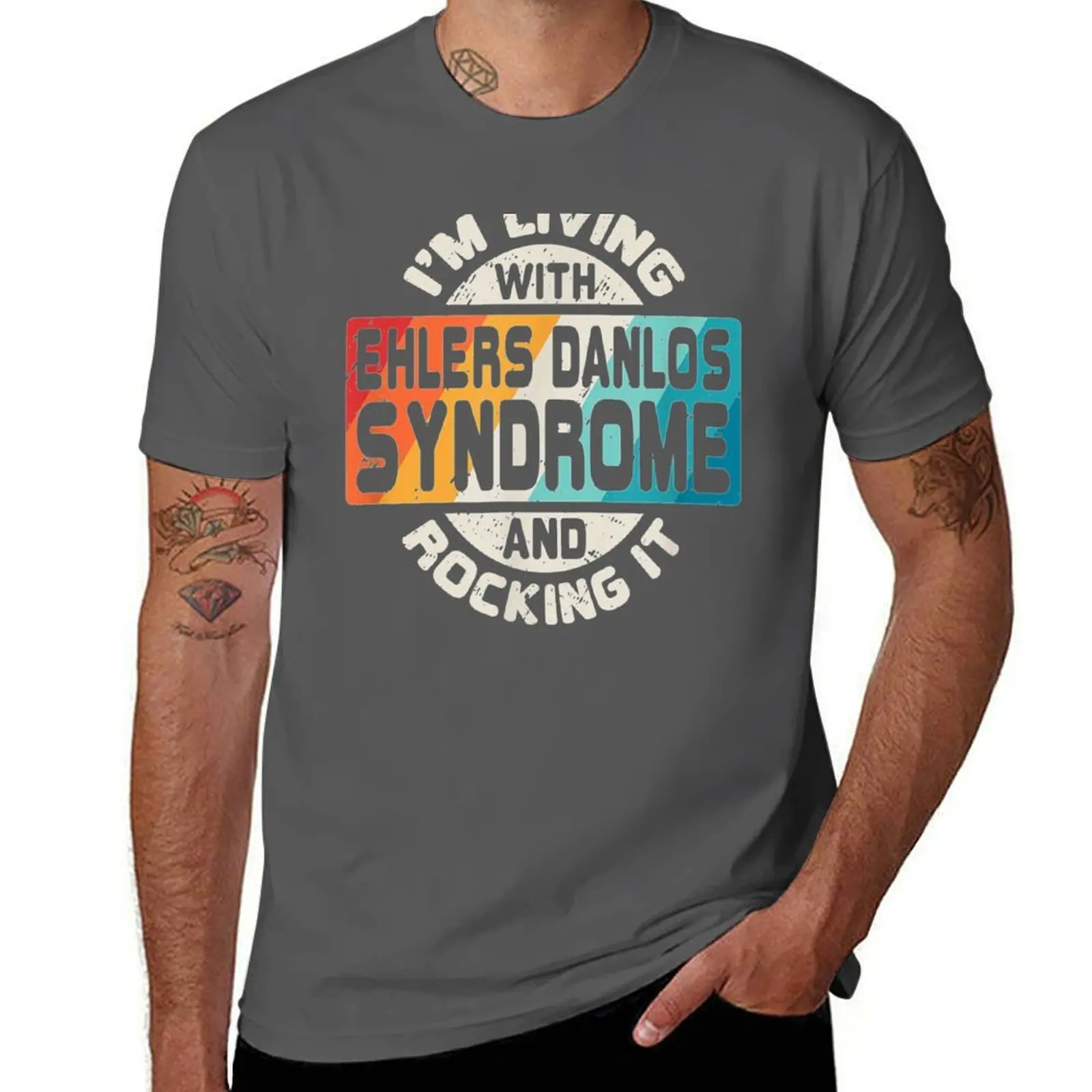 

I'm Living With Ehlers Danlos Syndrome And Rocking It T-Shirt t shirts for man cotton funny man t shirt cotton T-Shirt