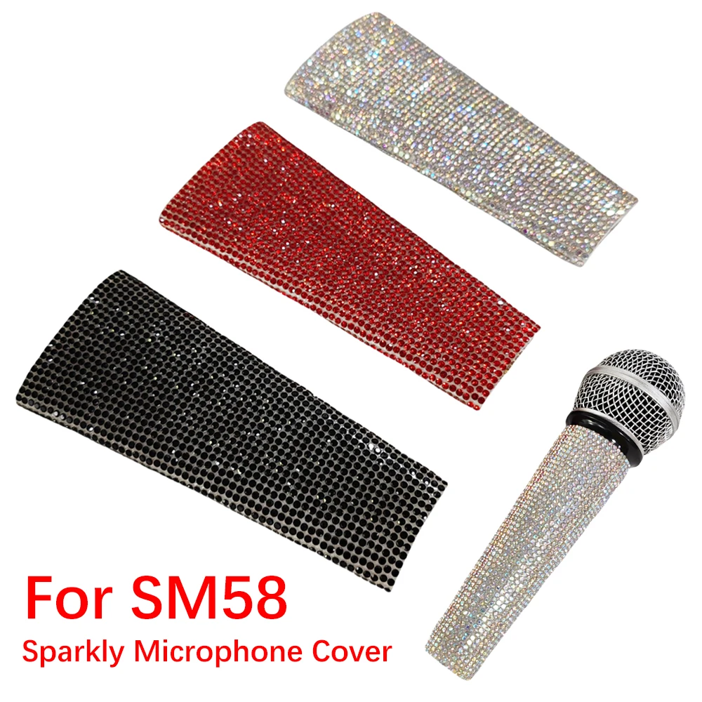 New Microphone Glitter Cover Microphone Sleeve Bling Microphone Cover Skin Rhinestones Mic Handle Cover for SM58 Wireless Mic