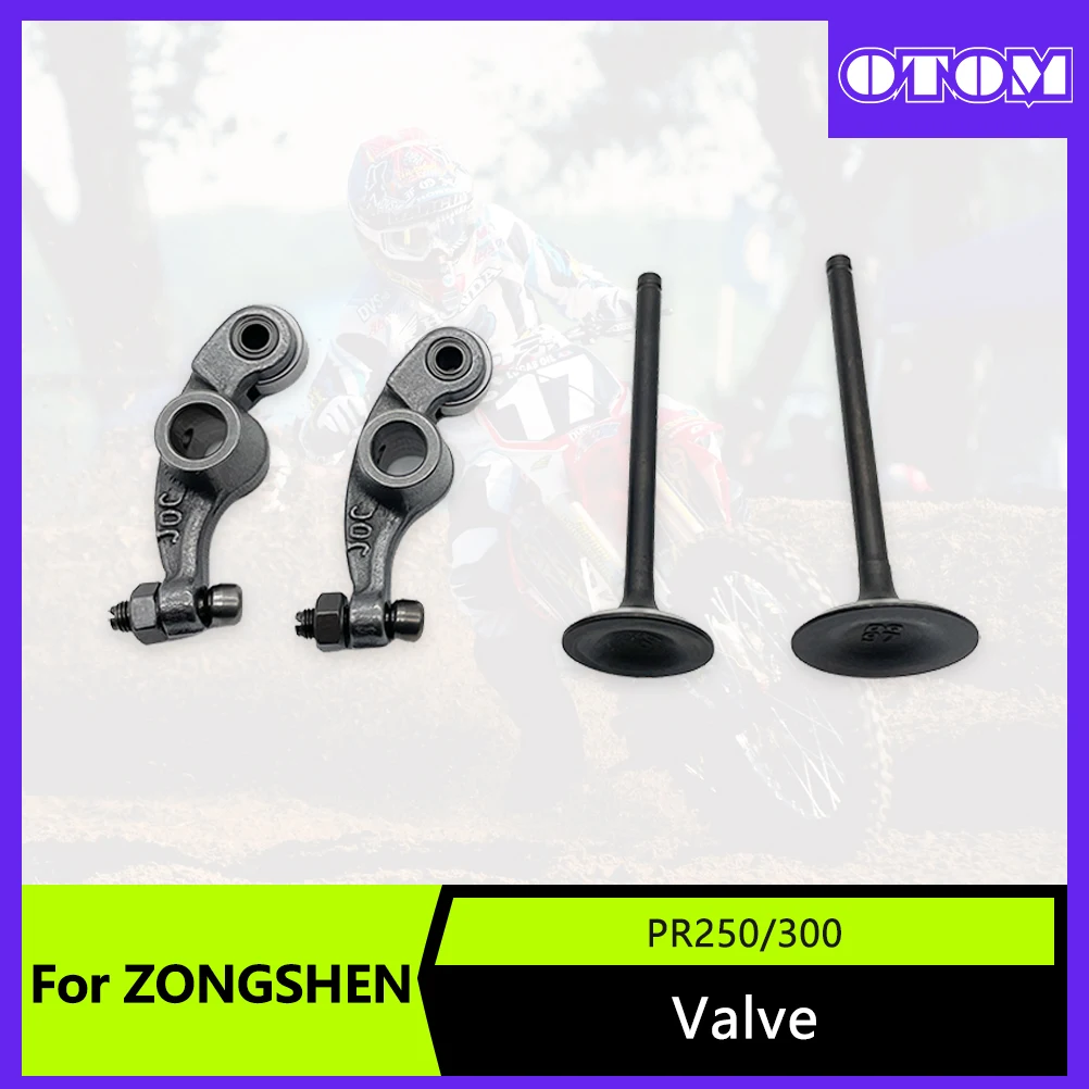 OTOM Motocross Valve Stem Valve Rocker Arm For ZHONGSHEN ZS172FMM-5 PR250 ZS175FMN PR300 Engine Valves Part