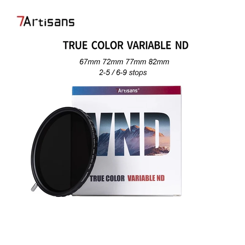 

7artisans True Color Variable ND Filter 2-5 Stops 6-9 Stops Neutral Density VND Filter Camera Lens Filters 67mm 72mm 77mm 82mm