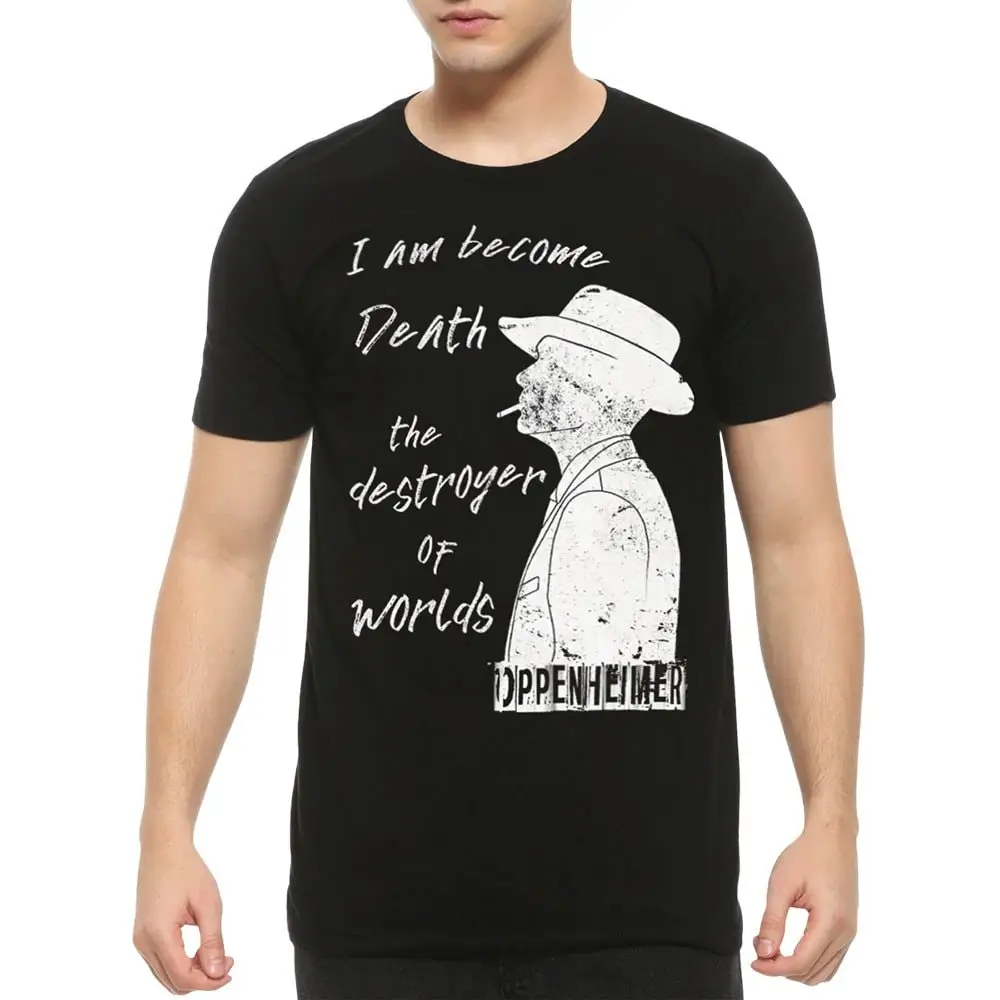 Oppenheimer I am Become Death T Shirt  Sizes MOV 78123