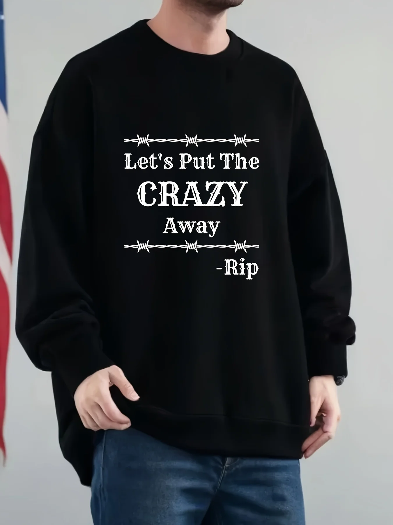 

LET'S PUT THE CRAZY AWAY-RIP oversized men's round-neck off-the-shoulder sweatshirt with barbed rope print