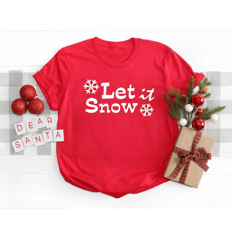 

Let It Snow T Shirt Christmas Funny Vacation Holiday