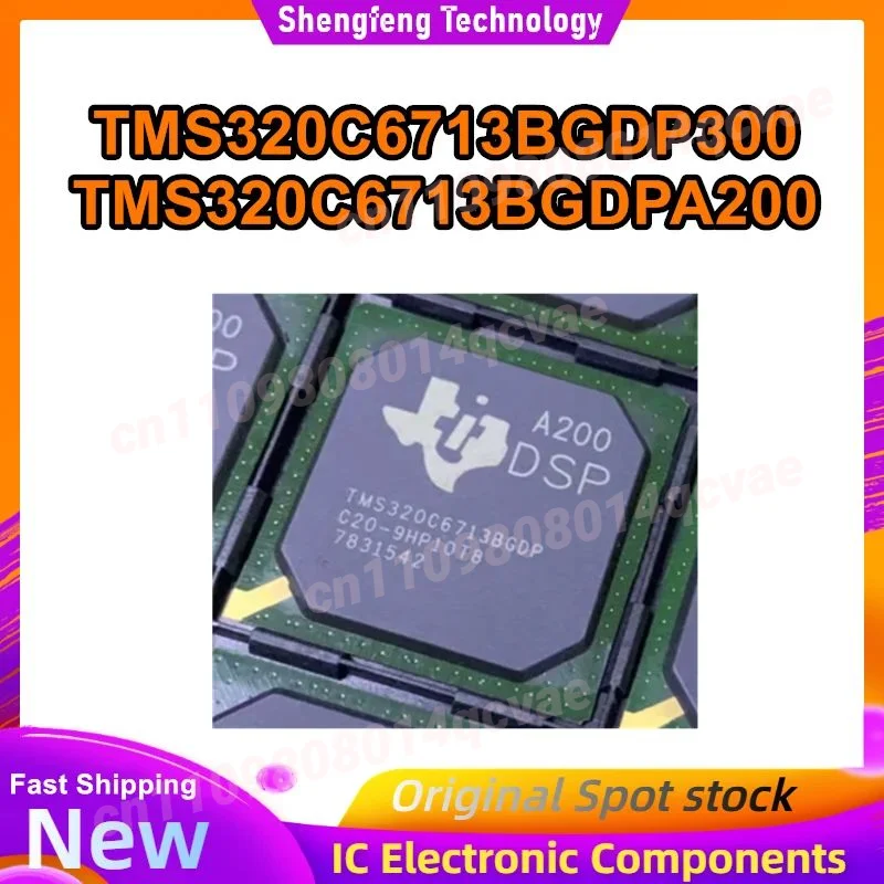 

TMS320C6713BGDP300 TMS320C6713BGDPA200 BGA IC Chip 100% новый оригинальный в наличии